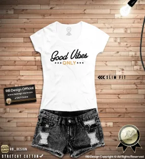 Good Vibes Only Ladies T-shirt  Summer Beach Top Stylish RB Design Tee Shirt WD233 Yellow