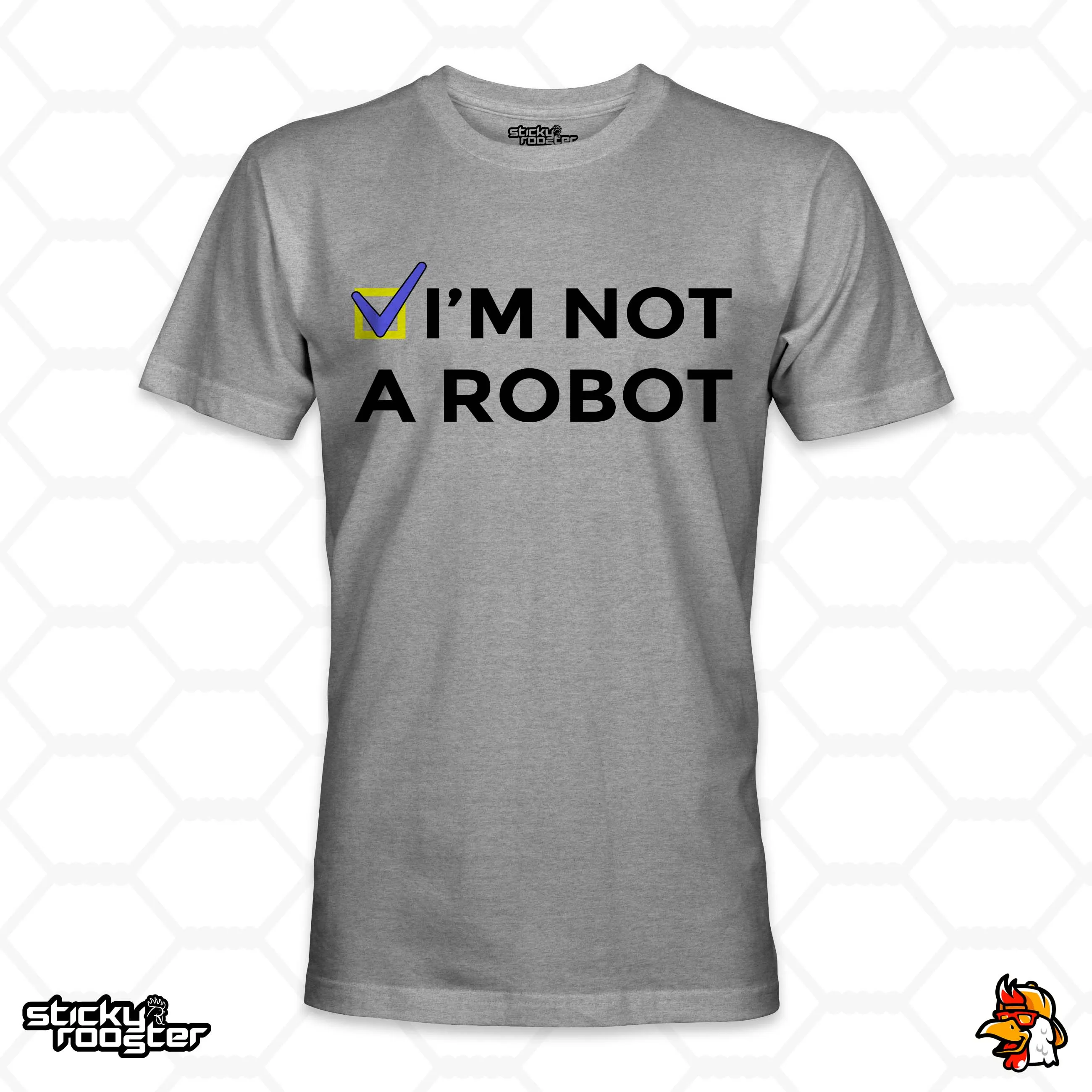 I'm Not A Robot shirt