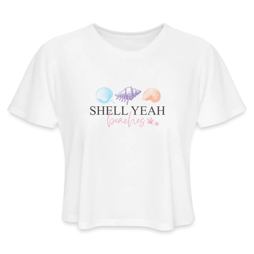 “Shell Yeah Beaches-Cropped T-Shirt”-Women's Cropped T-Shirt