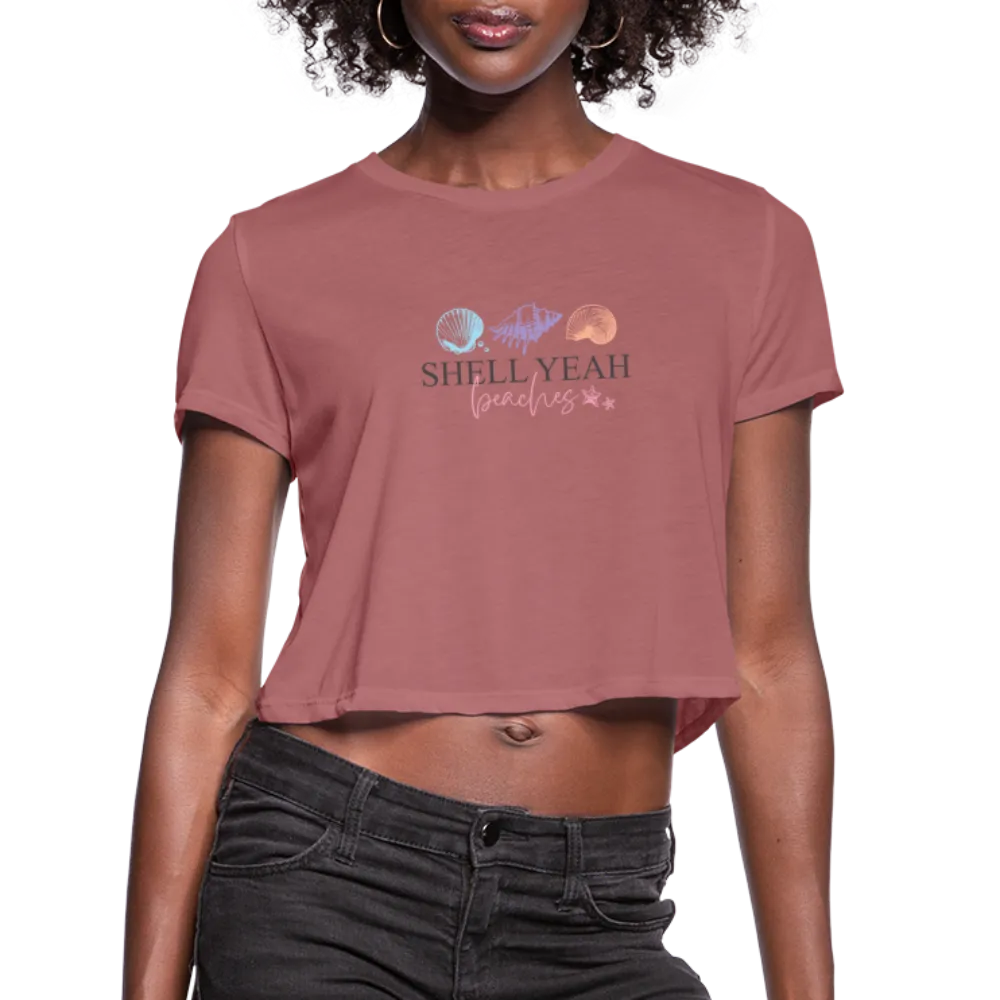 “Shell Yeah Beaches-Cropped T-Shirt”-Women's Cropped T-Shirt